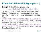 Why Subgroup Is Normal?