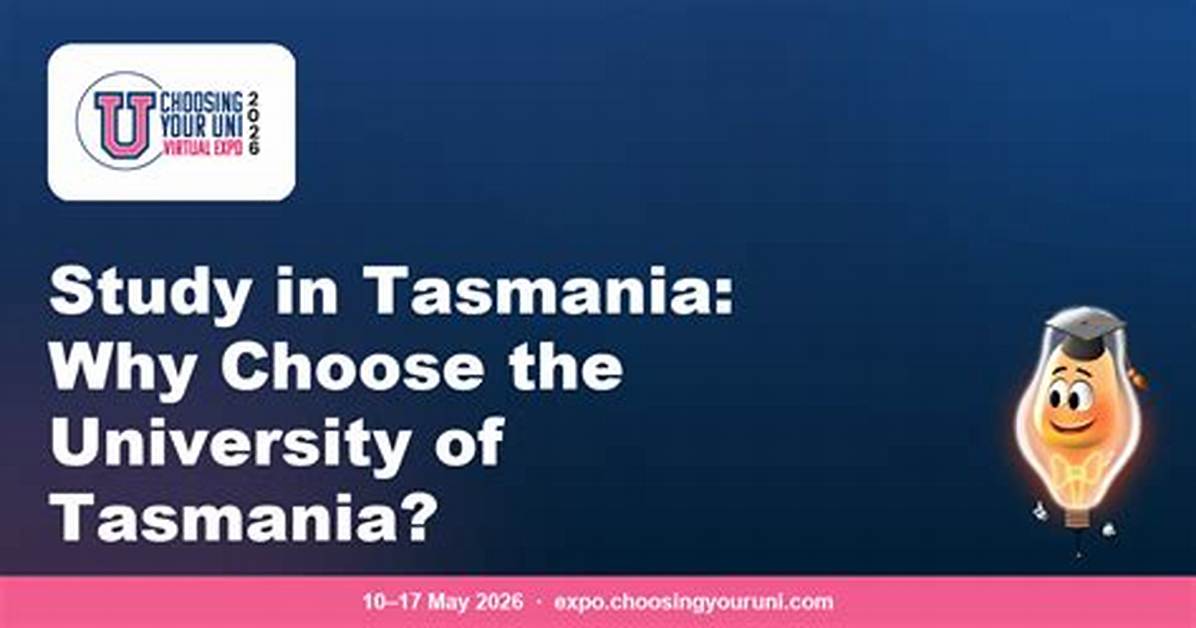 Why Tasmania for Study?