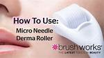 Why Use a Micro Needle Roller?