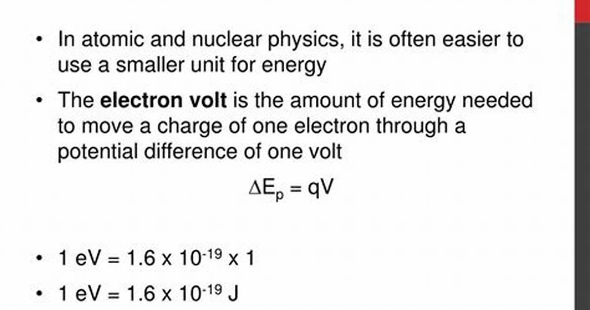 Why Use Electron Volt?