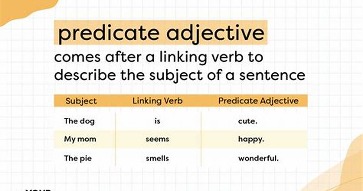 Why Use Predicative Adjective?