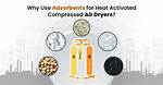 Why We Use Adsorbent?