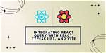 Why We Use Connect in React?