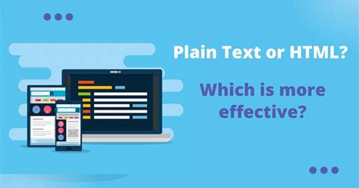 Why We Use Plain Text?