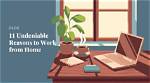 Why Work from Home?