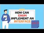 Why Would an Enum Implement an Interface?