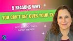 Why You Can’t Get over a Breakup and Move on from Heartbreak | Mitzi Bockmann