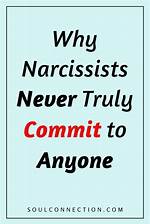 Will a Narcissist Ever Commit?