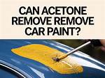 Will Acetone Remove Emulsion?