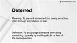 Will Be Deterred Meaning?