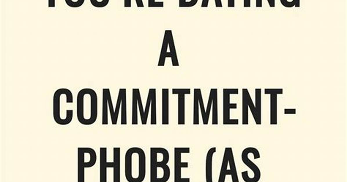 Will Commitment Phobe Miss Me?