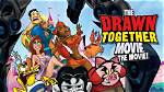 Will Drawn Together Ever Return?