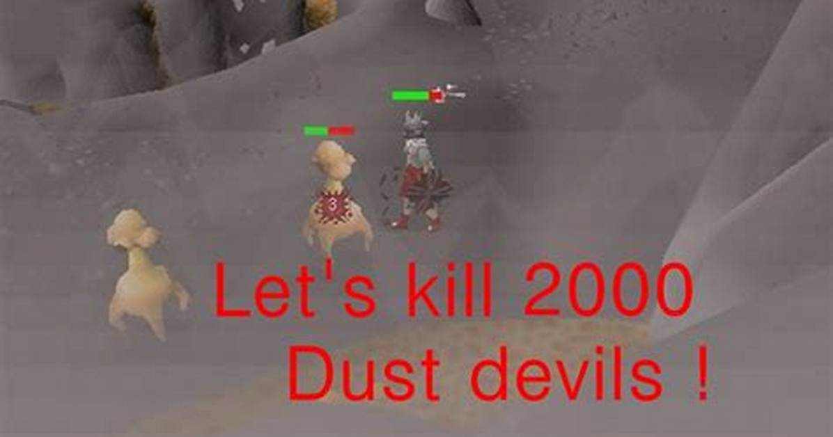 Will Dust Devils Kill You?