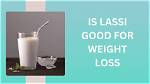 Will Lassi Increase Weight?