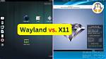 Will Wayland Replace X11?