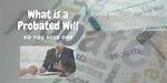 Will Which Was Probated?