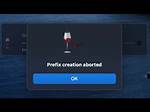 Wine Prefix Creation Aborted