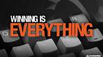 Winning ___ Everything