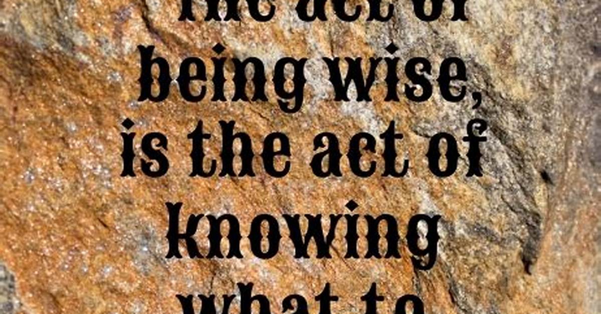 Wise Saying