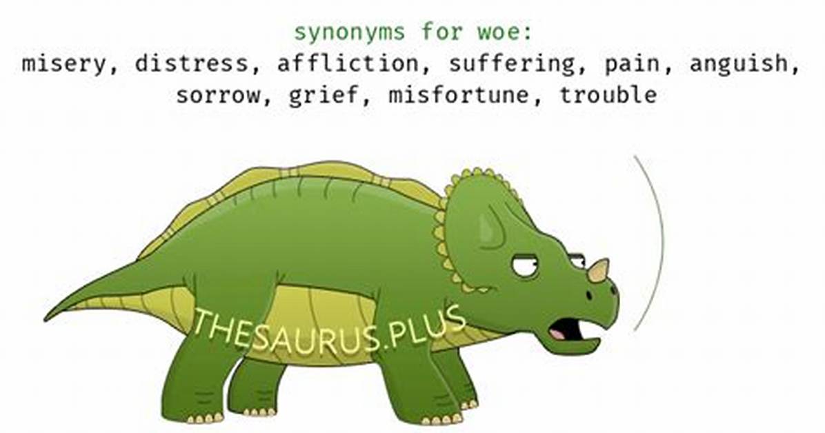 Woe Synonym