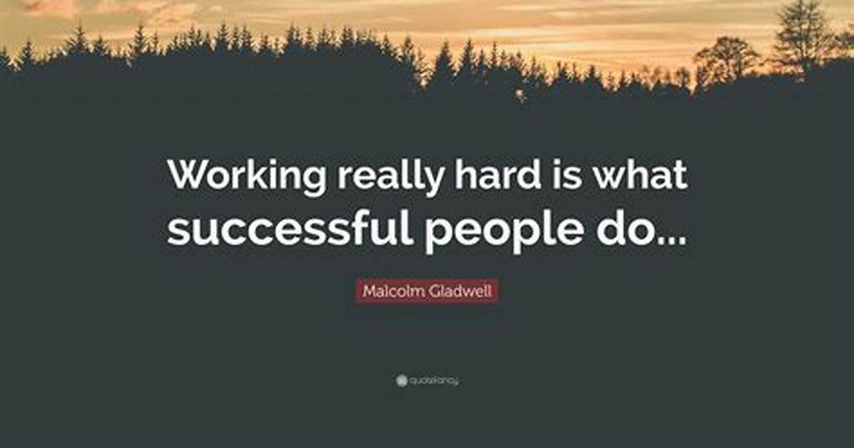 Work Really Hard