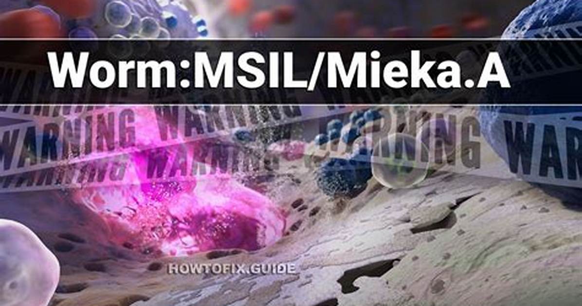 Worm. Agent. Msil