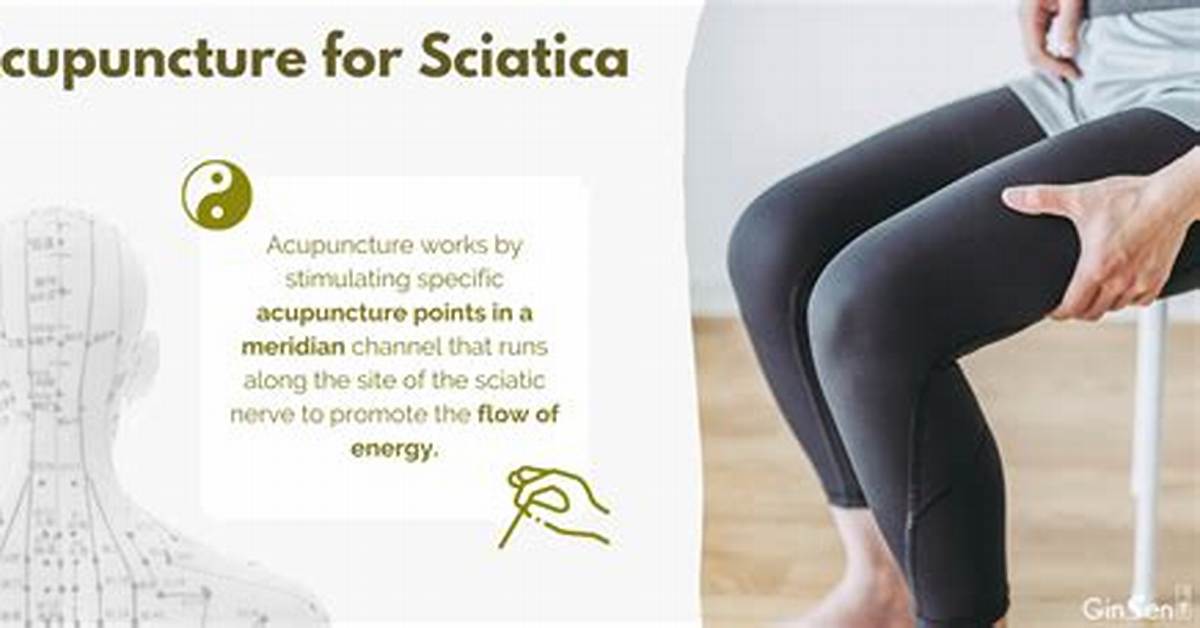 Would Acupuncture Help Sciatica?