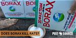 Would Borax Kill Rats?