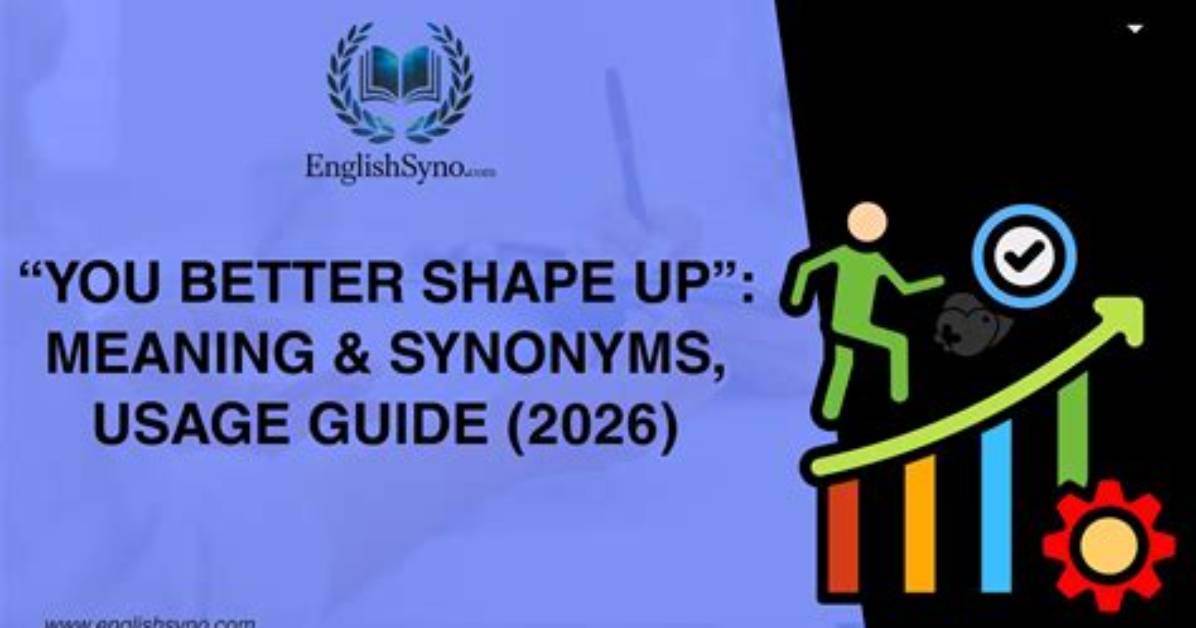 Would Shape up Meaning?
