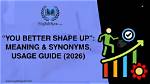 Would Shape up Meaning?