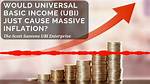 Would Universal Basic Income Cause Inflation?