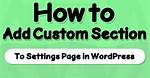 Wp Undefined Function Add_Settings_Section