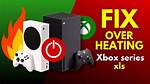 Xbox Overheating