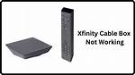 Xfinity Cable Box Not Working