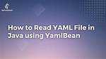 Yaml File Scanning Java