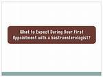 Your First Appointment with a Gastroenterologist: What to Expect