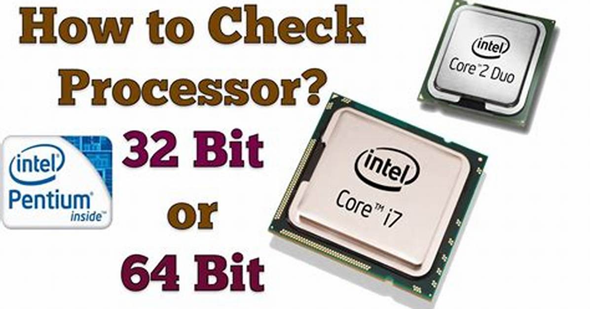 Your Question: Is My Processor 64 Bit Linux?