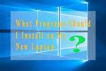 Your Question: Which Programs Should I Install When Setting up Windows 10?