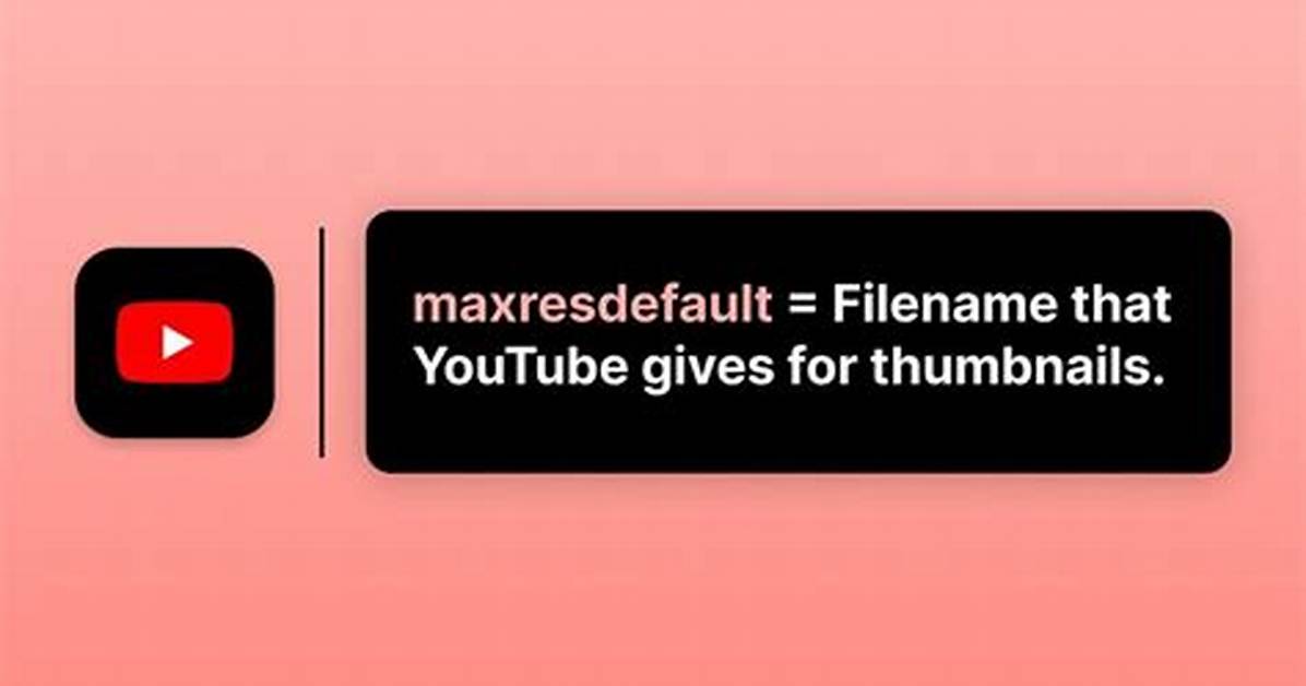 Youtube Maxresdefault Thumbnails
