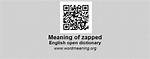 Zapped Meaning
